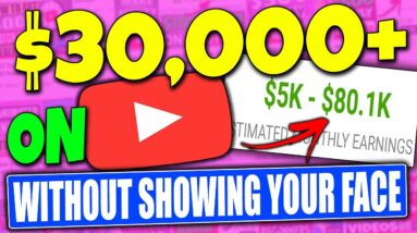 ($30,000+ a Month) How To Make Money On YouTube Without Showing Your Face - Full Tutorial!