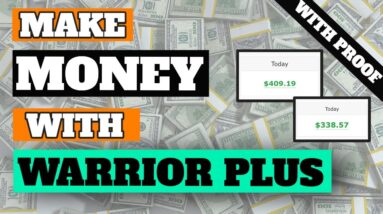 How To Make Money With Warrior Plus [Affiliate Marketing]