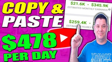 Copy & Paste Videos And Earn $478 Per Day (Full Tutorial Without Making Videos)