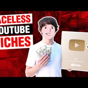 27 YouTube Niches to Make Money Without Showing Your Face