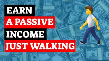 3 Apps That Pay You To Walk, Earn a Passive Income