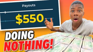 Get Paid $550 FREE Money Doing NOTHING! (Make Money Online)