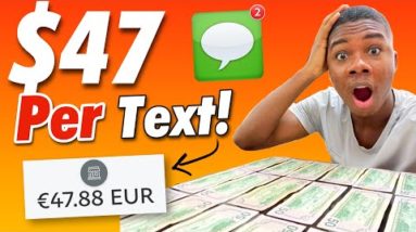 [NEW 2021] Get Paid $47.86 Per Text You Send! (Make Money Online Texting)