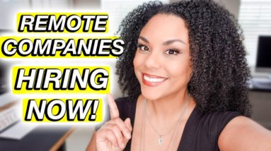 6 Fully Remote Work From Home Companies! (Worldwide)