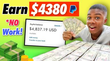 Too BROKE? Earn $4380+ PayPal Money FAST! *No Work* (Make Money Online)