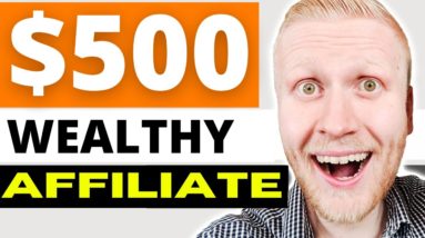 Wealthy Affiliate Review 2022: MAKE $500,000 WITH AFFILIATE MARKETING