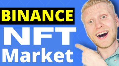 How to Make Money on BINANCE NFT MARKETPLACE TUTORIAL? (2021)