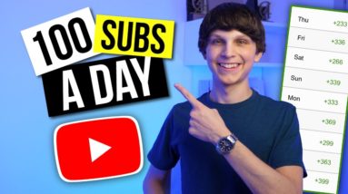 How to Get 100 Subscribers Every Day on YouTube