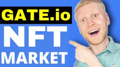 How to Make Money on GATE.IO NFT MARKETPLACE TUTORIAL? (2022)