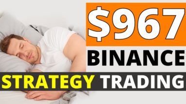 BINANCE STRATEGY TRADING BOT (EASY Binance Trading Strategy 2022)