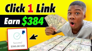 Click Free Links & Get Paid! (Earn $384 Per Click) - Make Money Online 2022
