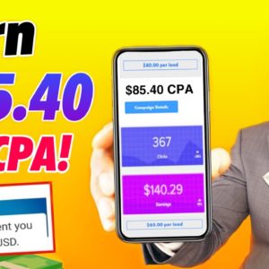 Click CPA Links & Get Paid! Earn $85.40 PER Lead! *NEW* (Make Money Online 2022)