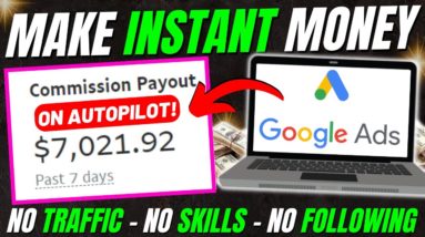 Create These Google Ads and Earn $1,000+ Daily (Affiliate Marketing Tutorial) This Works Every time!