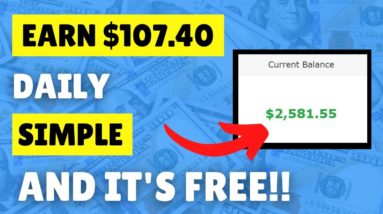 Earn $107.40 Daily With This EASY Method To Make Money Online