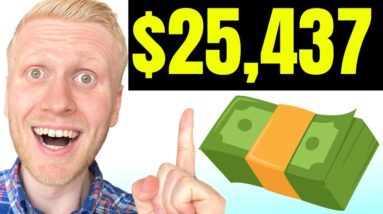 How to Make Money Online as a Teenager For FREE? ($25,437/Month)