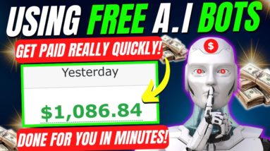 Use These A.I BOTs, Make $1,086/DAY With Affiliate Marketing For Beginners in 2022