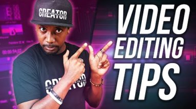 5 TIPS FOR FASTER VIDEO EDITING THAT ACTUALLY WORK