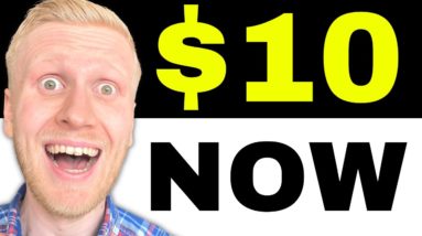 Earn Money Online: $10 A DAY FAST! (How to Make 10 Dollars a Day NOW!)