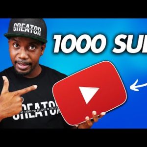 EXACTLY How to Get 1000 Subscribers on YouTube in 2022