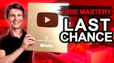 Last Chance to Join Tube Mastery and Monetization 3.0 and Tube Coaching