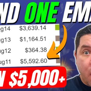 How To Make Money With Email Marketing Send ONE EMAIL To Make $5,000+ (Full Tutorial) With PROOF!