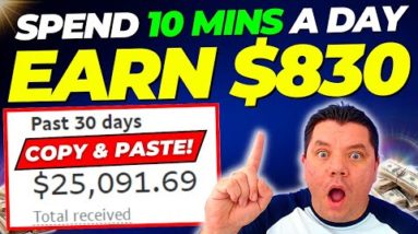 THIS WORKED: Earn $830/DAY Follow This SIMPLE Copy & Past Affiliate Marketing Method (JUST 10 MINS)