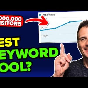 BEST Keyword Research Tool - I got 1,000,000+ VISITORS using THIS!