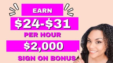 Make $24 To $31 Per Hour Working From Home (USA Only)!