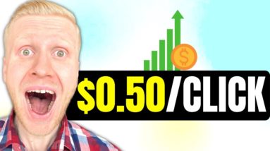 GET PAID PER CLICK ON YOUR LINK ($0.50/CLICK!) - Pay Per Click