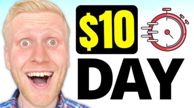 Earn Money Online: $10 a Day NOW (How to Make Money Online WORLDWIDE!)