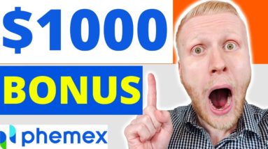 PHEMEX BONUS WITHDRAWAL $1000: Phemex Tutorial for Beginners 2022