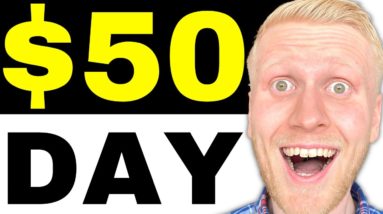 How to Make 50 Dollars a Day Online (5 Websites to Earn 50 Dollars a Day!)