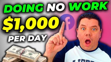 Easiest Facebook Affiliate Marketing SIDE HUSTLE To Make $1,000 a Day Doing NO WORK!