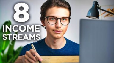 How I Built 8 Income Streams By Age 22 - How I Make $6K a Day