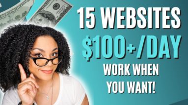 15 Trusted Websites To Make At Least $100+ Per Day.  Make Money Online 2023!