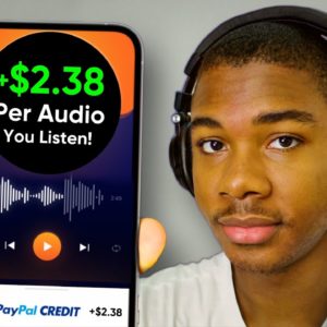 Earn $2.38 PER AUDIO You Listen! *No Limit* (Make Money Online 2023)