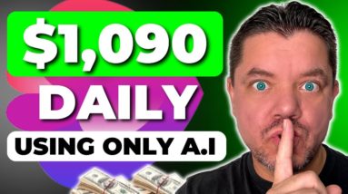 Make $1,090 Per Day With This Automated A.I Side Hustle (EASY)