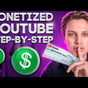 How to Monetize Your YouTube Videos in 2024 - 3 Easy Steps