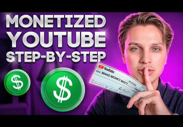 How to Monetize Your YouTube Videos in 2024 - 3 Easy Steps