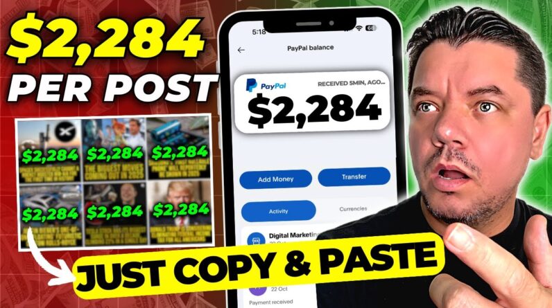 Make $2,284 Per Post: Copy and Paste SECRET to Make EASY Money Online