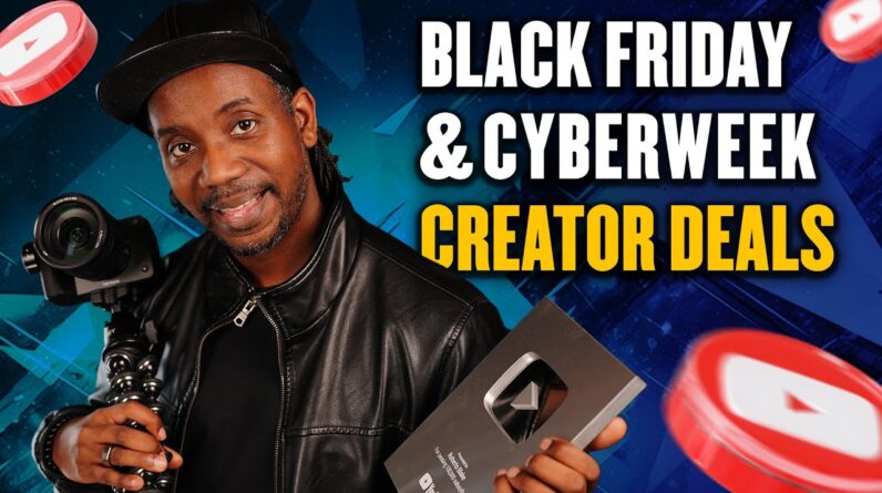 Best Black Friday and Cyberweek Deals for Creators!